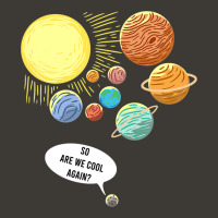 So Are We Cool Again Pluto Art Funny Planet Astron Bucket Hat | Artistshot