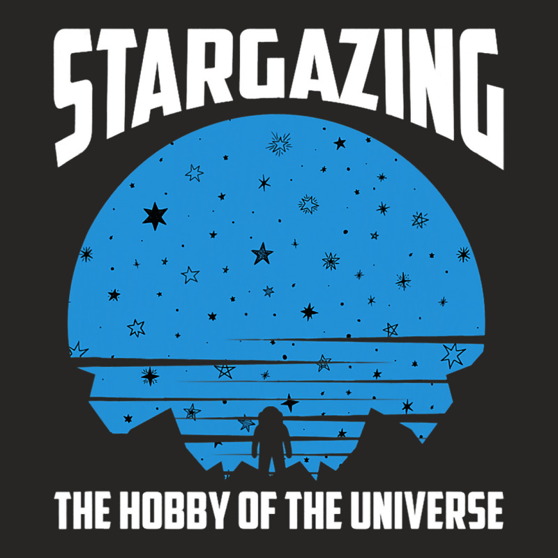 The Hobby Of The Universe Stargazing Ladies Fitted T-Shirt by EdwardVadez | Artistshot