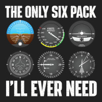 The Only Six Pack Ill Ever Need Airline Pilot Plan Basic T-shirt | Artistshot