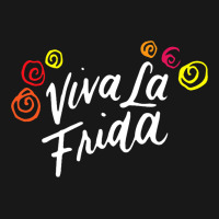 Viva La Frida Mexican Artist Artsy Painter Gifts E Flannel Shirt | Artistshot