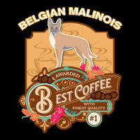 Mom T  Shirt Belgian Malinois Best Coffee   Dog Owner Coffee Lover Gif Men's Long Sleeve Pajama Set | Artistshot