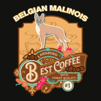 Mom T  Shirt Belgian Malinois Best Coffee   Dog Owner Coffee Lover Gif Scorecard Crop Tee | Artistshot