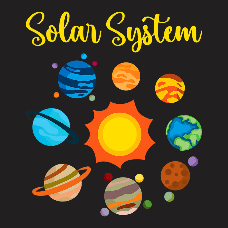 Solar System Planet Sun Stars Science Space Explor T-shirt | Artistshot