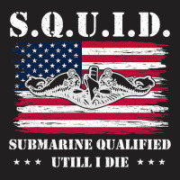 Submarine Us Military S.q.u.i.d Veteran Submariner T-shirt | Artistshot