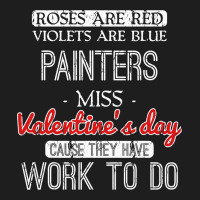 Valentines Day Gift For Painters Funny Classic T-shirt | Artistshot