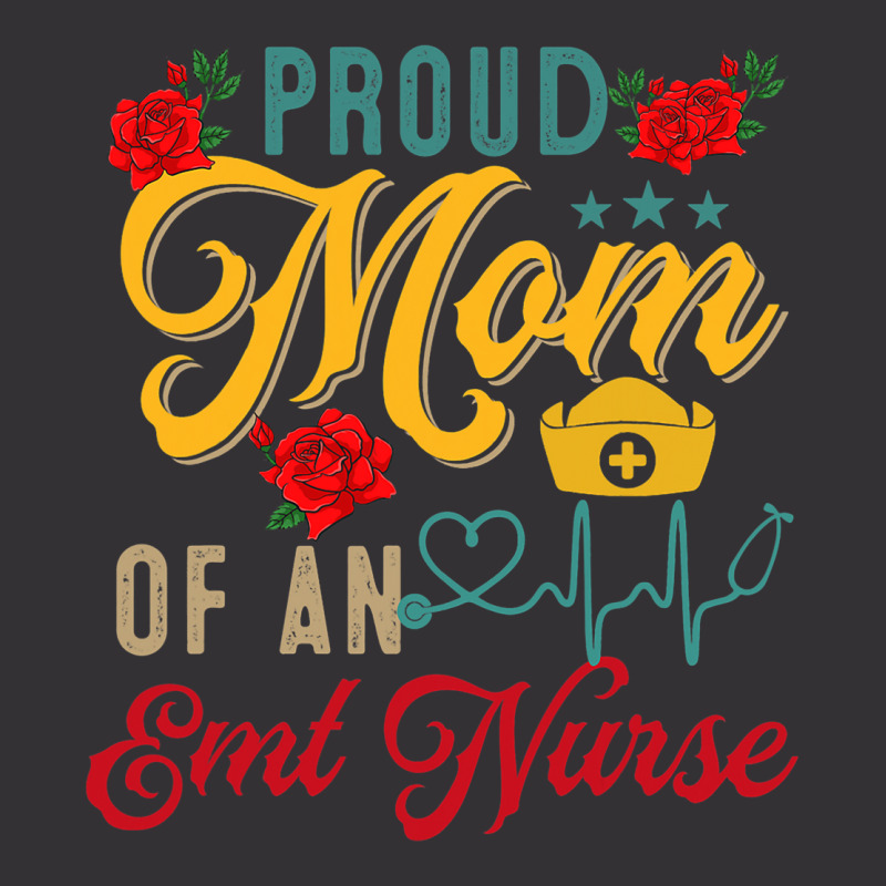 Vintage Proud Mom Of An Emt Nurse Mothers Day Flor Vintage Hoodie | Artistshot