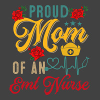 Vintage Proud Mom Of An Emt Nurse Mothers Day Flor Vintage T-shirt | Artistshot