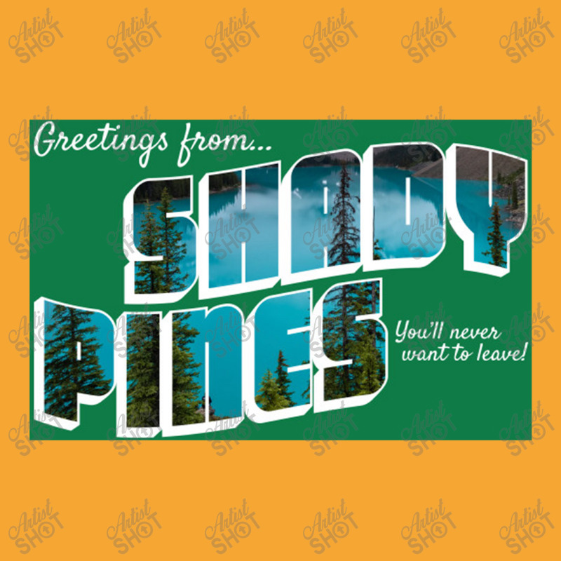 Greetings From Shady Pines  You'll Never Want To Leave Basic T-shirt by pusyaque-podcast | Artistshot