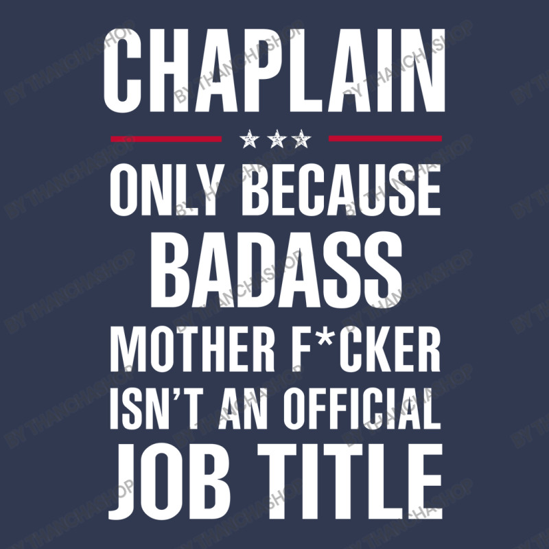 Gift For Badass Chaplain Basic T-shirt by thanchashop | Artistshot