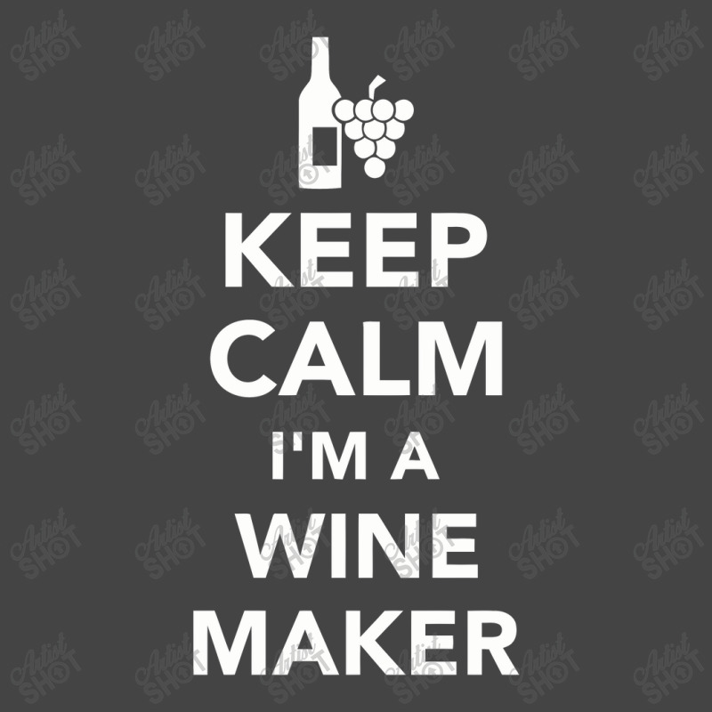 Keep Calm I'm A Winemaker, Winemaker Basic T-shirt | Artistshot