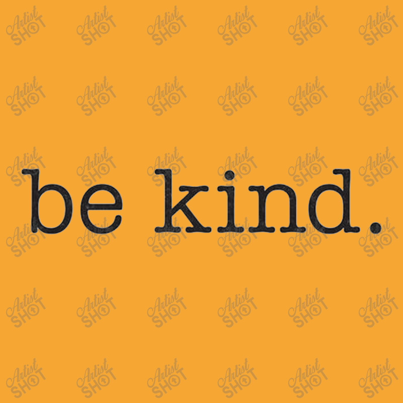 Be Kind Basic T-shirt | Artistshot