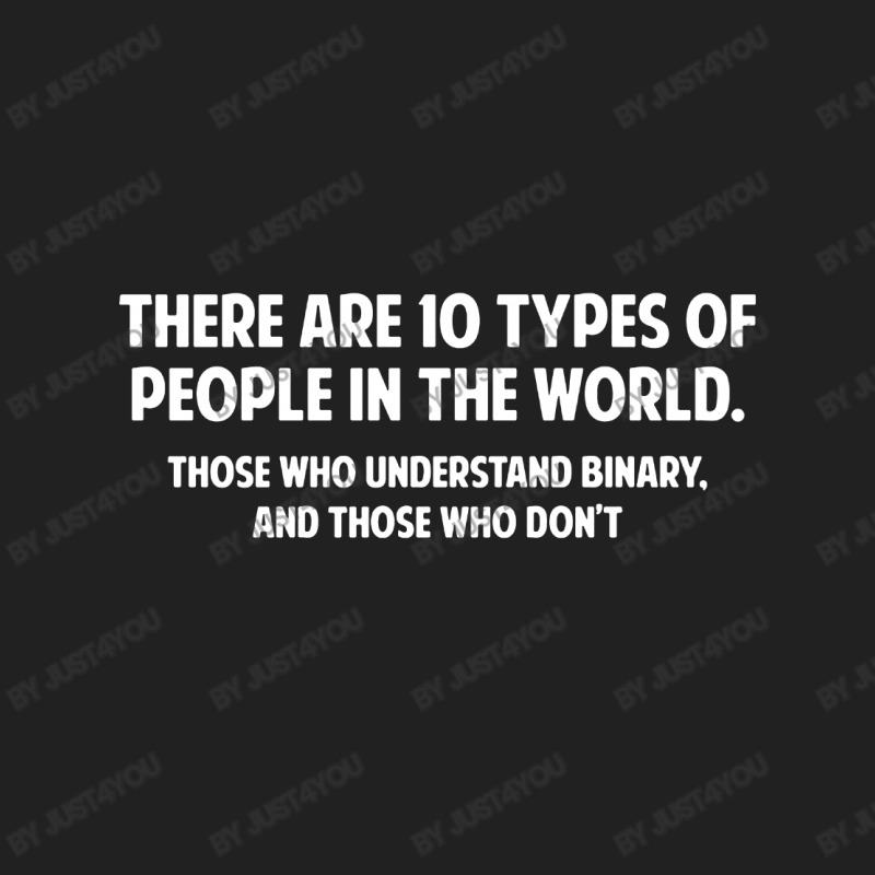 There Are 10 Types Of People In The World Basic Youth T-shirt by Just4You | Artistshot