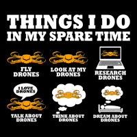 Things I Do In My Spare Time Drone Pilot Quadcopte Women's V-neck T-shirt | Artistshot