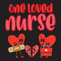 Valentines Day One Loved Nurse Heart Nursing Scrub T-shirt | Artistshot