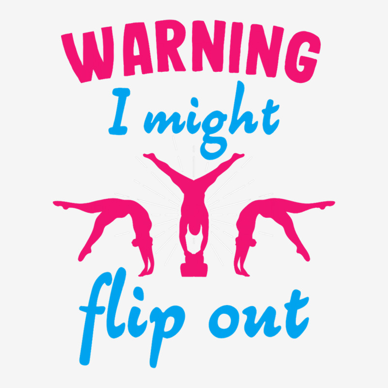 Warning I Might Flip Out Gymnastics Gymnast Cheerl 15 Oz Coffee Mug | Artistshot