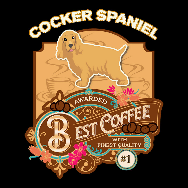 Mom T  Shirt Cocker Spaniel Best Coffee   Dog Owner Coffee Lover Gifts Long Sleeve Shirts by carley82214 | Artistshot