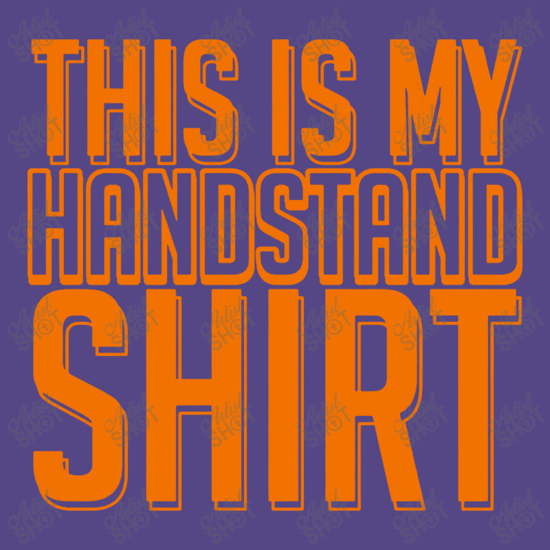 This Is My Handstand Basic T-shirt by Focus Tees | Artistshot