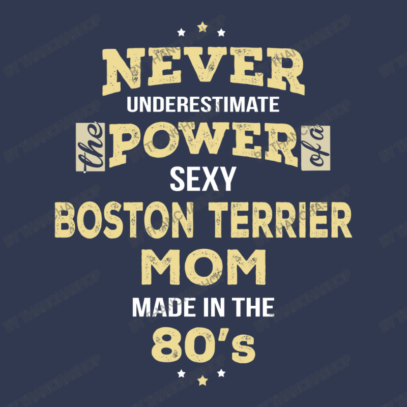 Never Underestimate Boston Terrier Mom Made In The 80's Basic T-shirt | Artistshot