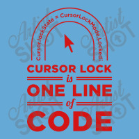 Cursor Lock Is One Line Of Code Basic T-shirt | Artistshot