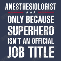 Gift For Superhero Anesthesiologist Basic T-shirt | Artistshot