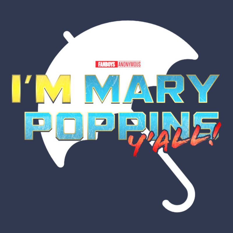 I'am Mary Poppins Y'all Basic T-shirt | Artistshot