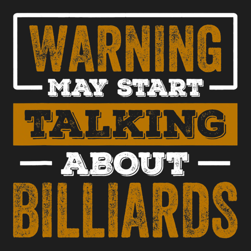 Warning May Spontaneously Start Talking About Bill Classic T-shirt by NariahPringle | Artistshot