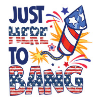 Funny Firecracker 4th Of July Im Just Here To Bang Long Sleeve Shirts | Artistshot