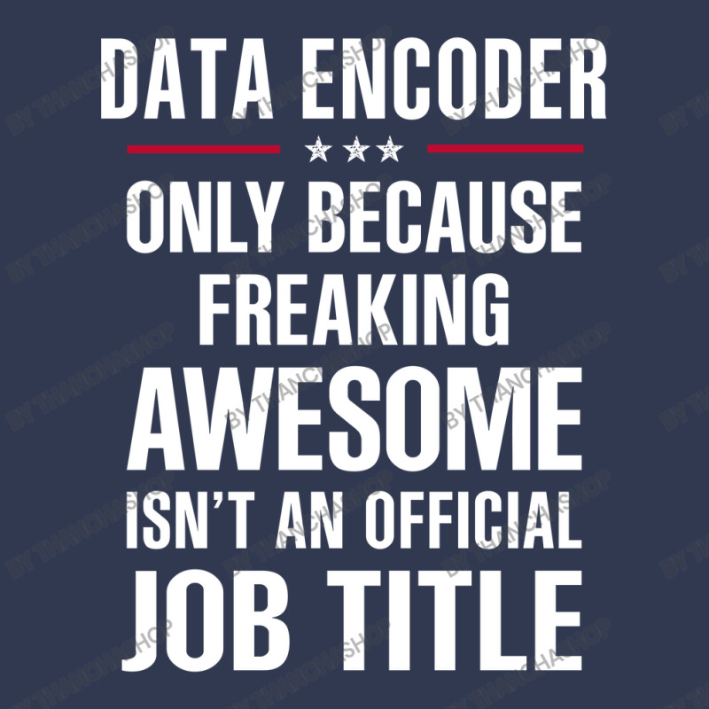 Gift For Freaking Awesome Data Encoder Basic Youth T-shirt | Artistshot