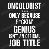 Gift For F Ckin' Genius Oncologist Basic Youth T-shirt | Artistshot