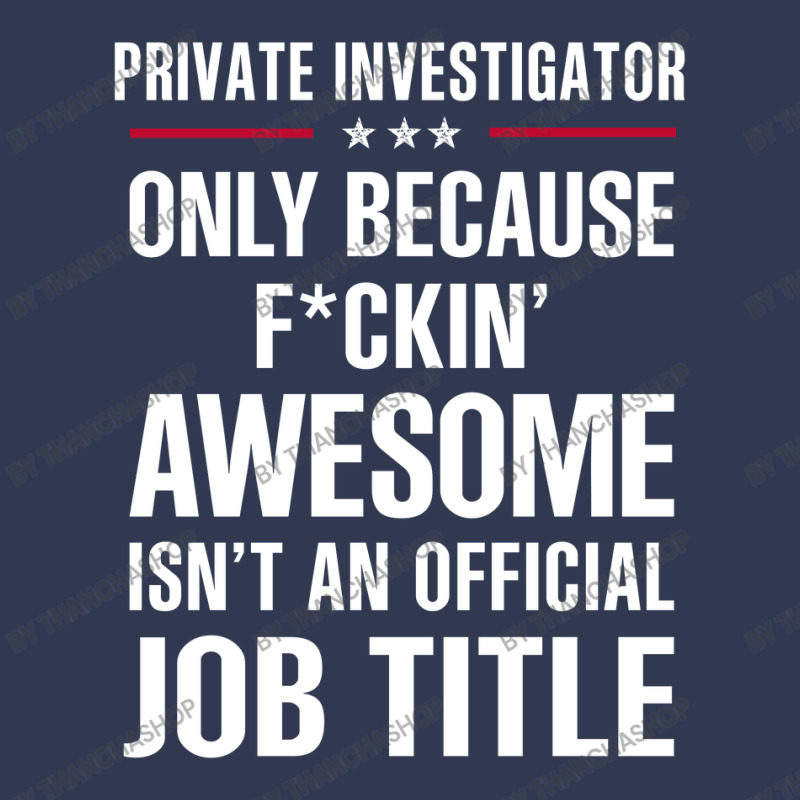 Gift For F Ckin' Awesome Private Investigator Basic Youth T-shirt by thanchashop | Artistshot