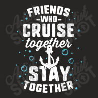 Friends Who Cruise Together T Shirt Match Anchor Vacation Ladies Fitted T-shirt | Artistshot