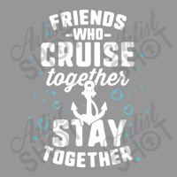 Friends Who Cruise Together T Shirt Match Anchor Vacation Women's V-neck T-shirt | Artistshot