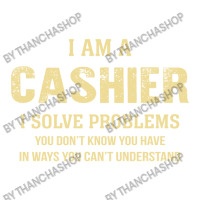 I Am Acashier I Solve Problems You Don't Know You Have In Ways You Can Raglan Crop Top | Artistshot