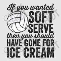 If You Wanted Soft Serve Ice Cream Funny Volleyball Hoodie & Jogger Set | Artistshot