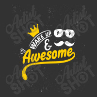 Wake Up And Be Awesome Baby Bodysuit | Artistshot