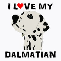 I Love My Dalmatian Pet Lover Dog Puppy Canine 3 T-shirt | Artistshot