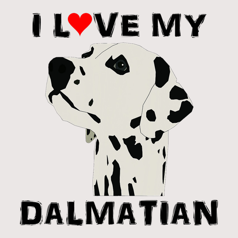 I Love My Dalmatian Pet Lover Dog Puppy Canine 3 Pocket T-shirt | Artistshot