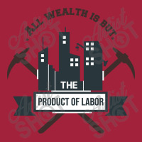 All Wealth Is But The Product Of Labor Basic Youth T-shirt | Artistshot