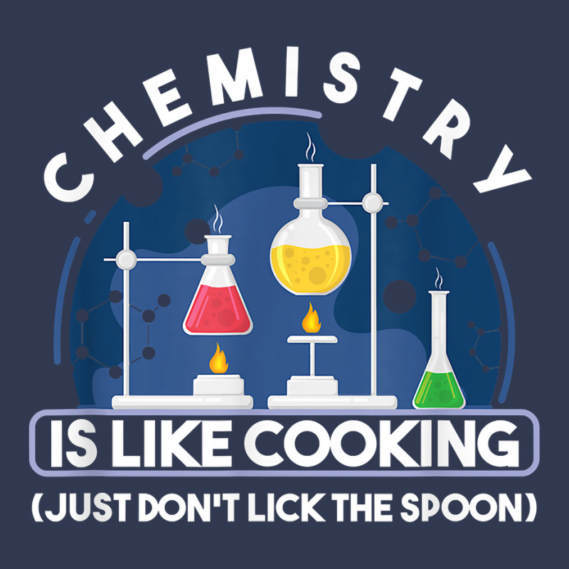 Chemistry Major Chemist Chemistry Is Like Cooking Teacher T Shirt Basic Youth T-shirt by tamkyfashions | Artistshot