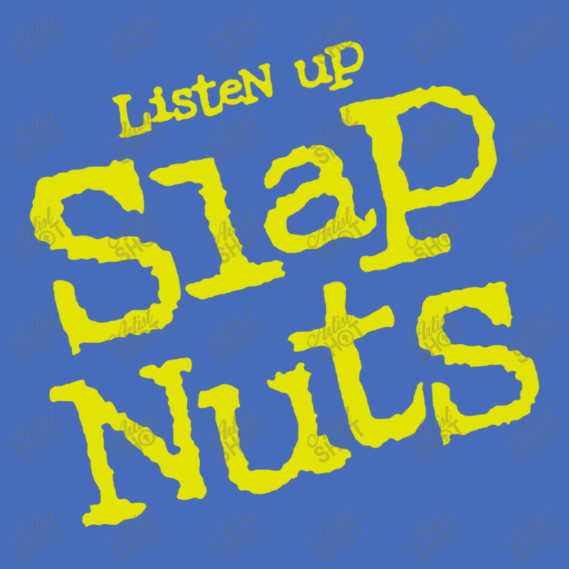 Listen Up Slap Nuts Basic Youth T-shirt | Artistshot