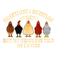 Sometimes I Question My Sanity Chickens Farmer T Shirt Raglan Crop Top | Artistshot