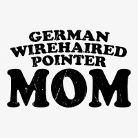 German Wirehaired Pointer Mom Dog Mother Distresse Ladies Fitted T-shirt | Artistshot