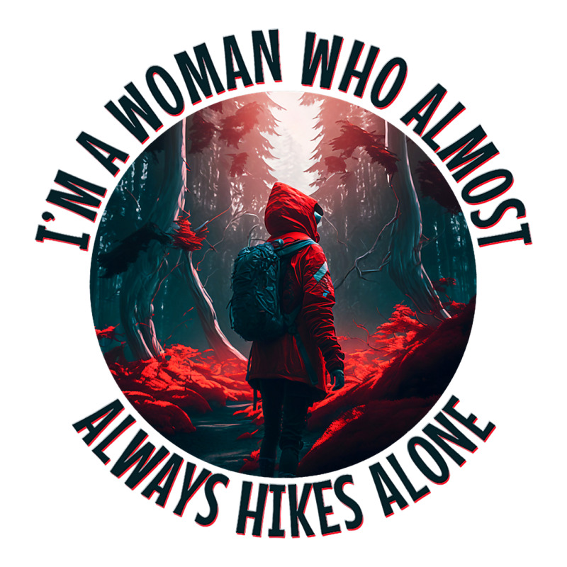 Hiking Accessories Hiker Who Hikes Alone Mystical  3/4 Sleeve Shirt | Artistshot