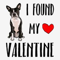 I Found My Valentine Day Boston Terrier Dog Lover  Adjustable Cap | Artistshot