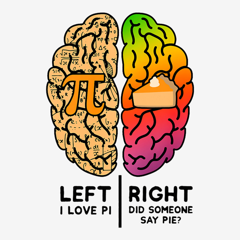 I Love Pi Brain Pi Day Funny Math Pie Dad Joke Mat Graphic T-shirt | Artistshot