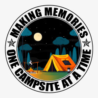 Happy Camping Making Memories One Campsite At A Ti Ladies Fitted T-shirt | Artistshot