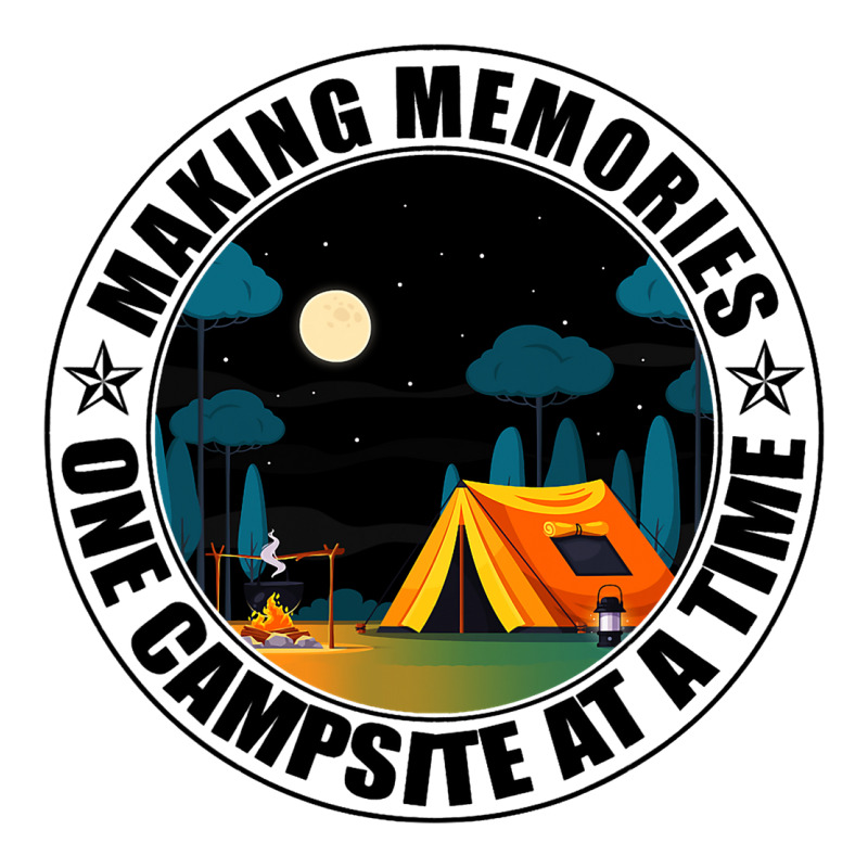 Happy Camping Making Memories One Campsite At A Ti Crop Top by ArtemiCranfor | Artistshot