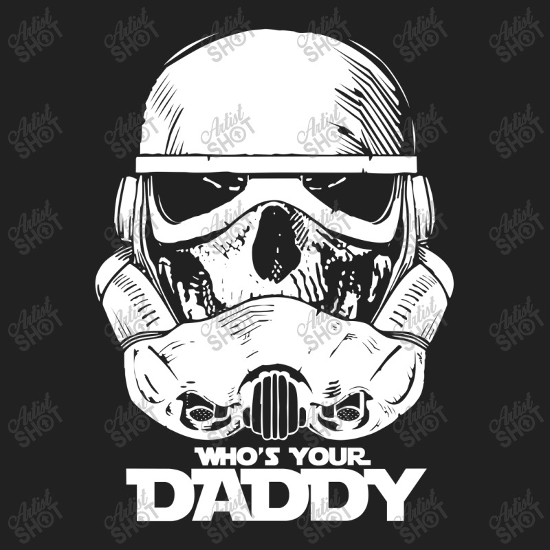 Who's Your Daddy Basic T-shirt | Artistshot