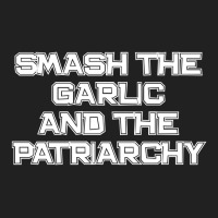 Smash The Garlic And The Patriarchy Basic T-shirt | Artistshot