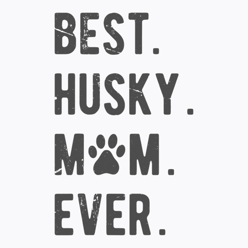 Husky Mom Funny Womens Siberian Husky Dog Lovers G T-shirt | Artistshot